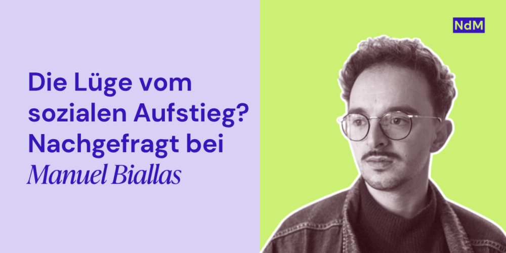 Die Lüge vom sozialen Aufstieg? Nachgefragt bei Manuel Biallas
ARME HASSEN Die Erfindung eines Feindbilds